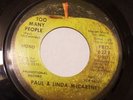 45 Rpm Mono Paul And Linda McCArtney Too Many People Promotional Record Pro-6279