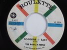 Rockabilly 45 ROCK-A-TEENS Doggone It Baby ROULETTE VG+ HEAR