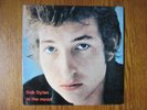 Bob Dylan In The Mood LP 1962 - 1962 Freewheelin' Sessions