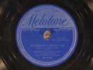 78 RPM - Frankie Franko Louisianians (Punch Miller), Melotone 12009, VV+  Jazz