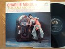 RCA VICTOR DG LP RECORD MONO LPM 2533/CHARLIE MINGUS/TIJUANA MOODS/EX+/1ST PRESS
