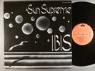 Ibis  Sun Supreme   Prog  1982 Japanese Press of 1974 LP