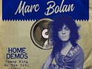 MARC BOLAN TRAMP KING OF THE CITY HOME DEMOS VOL.2 PRESALE NEW VINYL LP OUT 7/9