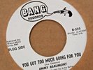 Northern Soul 45-Jimmy Beaumont-You Got Too Much Going For You-Bang-PROMO-NICE