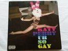 KATY PERRY Ur So Gay / Use Your Love 45 RPM 7
