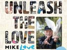 MIKE LOVE ( BEACH BOYS ) - Unleash The Love - NEW DOUBLE VINYL 2 LP SET (2017)