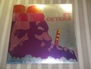 ET CETERA: Same, 6306 901, ORG GER 1st PRESS, 12