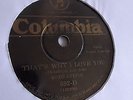 Ruth Etting - 78rpm single 10-inch –  Columbia #692 That’s Why I Love You
