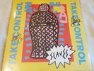 SLAVES - TAKE CONTROL HAND SIGNED RECORD AUTOGRAPHED