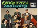 Orquesta Broadway - Tiqui, Tiqui LP - Musicor VG+