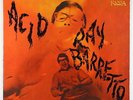 Ray Barretto - Acid LP - Fania Gold Label
