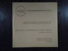 MENDELSSOHN SONATA N°2 FOR PIANO & CELLO JOHANNA NIKOLAI GRAUDAN VOX 10