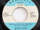 SPECIAL TOUCH-THIS PARTY IS JUST FOR YOU ON BRACKETT BOOGIE 45