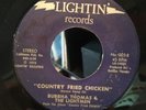 BUBBHA THOMAS Lightmen 45 COUNTRY FRIED CHICKEN RARE TEXAS JAZZ FUNK on LIGHTIN