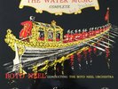 HANDEL - The Water Music - complete: Boyd Neel (US London LL 1128 / Mono / NM)
