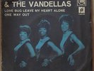 MARTHA & THE VANDELLAS 1967 Love Bug Leave My Heart Alone 7” UNIQUE PS 45 BRAZIL
