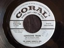 Johnny Burnette Trio, Coral 61758,  Lonesome Train & I Just Found Out