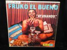 FRUKO EL BUENO AYUNANDO FUENTES RECORDS 3215 IN THE SHRINK