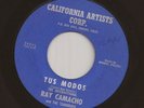 Chicano Funk Soul 45 RAY CAMACHO & THE TEARDROPS Tus Modos (Evil Ways) Santana