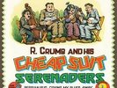 R. CRUMB & HIS CHEAP - Persian Rug, Crying My Blues Away, Moana March and Other