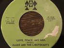 Major and the Lieutenants - Love Peace And Soul / Communicating 45  RARE FUNK