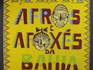 VARIOUS: Afros E Afroxes Da Bahia LP (Brazil, '88, sm toc, light stains oc, sm