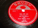 BIG MAYBELLE - SAVOY 78 RPM - ALL OF ME / I DON'T WANT TO CRY - LISTEN