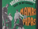 MAMAS & PAPAS: Dream A Little Dream Of Me / Safe In My Garden 45 (Italy, PS)