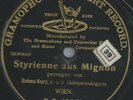 Selma Kurz k. u. k. Hofopernsängerin - Styrienne aus Mignon (einseitig Bespielt)