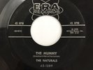 The Naturals “The Mummy/ Don’t Send Me Away” Era Records 45-DE-6 1959