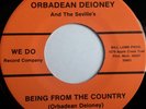 M- OBSCURE NORTHERN SOUL 45 / ORBADEAN DEIONEY / BEING FROM THE COUNTRY / WE DO
