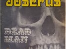 JOSEFUS   Dead Man   HOOKAH Original  H-330 Hard Psych Rock   NM- Keeper Copy