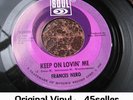 ? FRANCES NERO 'Keep On Loving Me' RARE Motown Northern Soul 45 HEAR