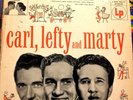 Carl Smith, Lefty Frizzell and Marty Robbins/10