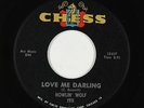 Blues R&B 45 - Howlin' Wolf - Love Me Darling - Chess - VG++ mp3