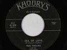 Doo-Wop 45 - Phil Phillips with the Twilights - Sea Of Love - Khoury's - mp3