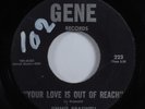 Crossover/Deep Soul 45 JIMMIE BRASWELL Your Love Is Out Of Reach GENE HEAR
