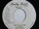 Modern Soul Boogie 45 CURTIS HAIRSTON I Want You PRETTY PEARL VG+ promo HEAR