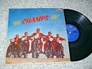 THE CHAMPS   Go Champs Go       CHALLENGE CHL 601       33 1/3 RPM