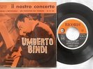 EP 45 UMBERTO BINDI - IL NOSTRO CONCERTO - ANNO 1960 - ERL 169