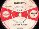 Kentrick Patrick - Golden Love / Beyond - Island Ska Listen WI-119