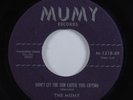 Sweet/Northern Soul 45 MUMY Don't Let The Sun Catch You Crying MUMY HEAR