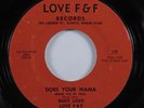 Funk 45 RUDY LOVE Does Your Mama LOVE F&F VG+ HEAR