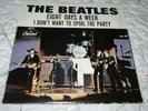 The Beatles-8 Days A Week/I Don't Want To Spoil The Party-West Coast Pic Sleeve