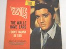 ELVIS PRESLEY (45 RPM) RCA VIC 45N 1370 - THE WALLS HAVE EARS )RARE ITALY COVER)