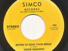 VESSIE SIMMONS on Simco —BETTER TO BEND THAN BREAK— modern soul xo 45 | LISTEN