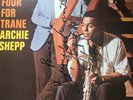 Archie Shepp Four For Trane Autograph UK RE NM