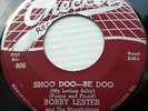 MOONLIGHTERS Bobby Lester vg++ 45 Shoo doo-be doo / So all alone CHECKER ws531