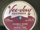 Elmore James Coming Home b/w The 12 Year Old Boy 10”