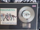Madness it must be love. Framed single